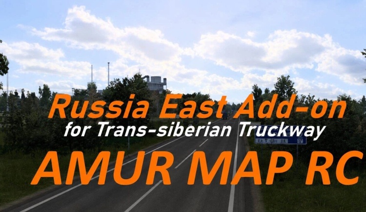 ETS2 - Rusya Doğu Eklentisi – AmurMap RC (1.60) kapak gorseli